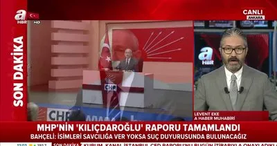 MHP’nin ’Kemal Kılıçdaroğlu’ raporu tamamlandı!