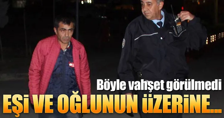 Eşi ve oğlunu kaynar su ile haşladı