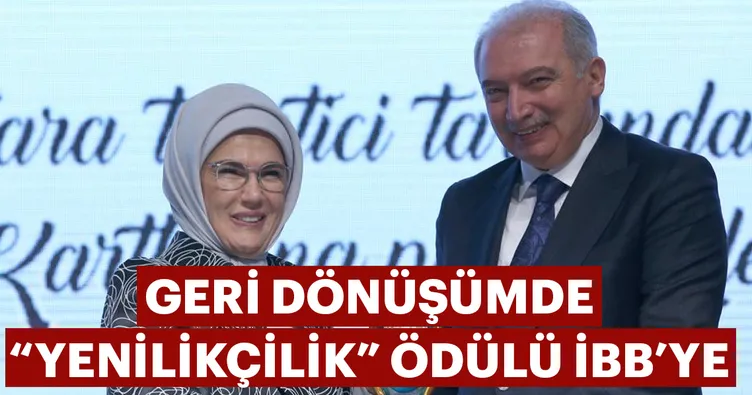 Geri dönüşümde yenilikçilik ödülü İBB’ye
