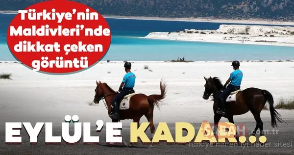Salda Gölü, atlı jandarmaya emanet