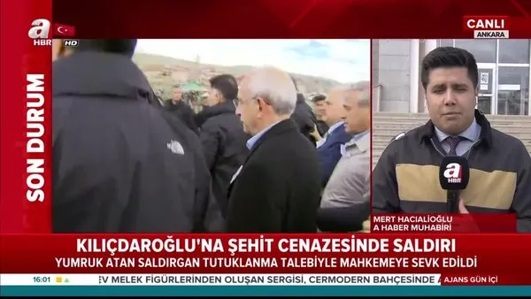 Şehit cenazesinde Kemal Kılıçdaroğlu'na saldıran zanlıya tutuklanma talebi