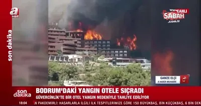 Bodrum’daki yangın otele sıçradı! A Haber muhabiri olay yerinden aktardı! | Video