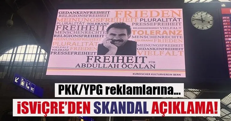 İsviçre’deki PKK/YPG reklamlarına ilişkin skandal açıklama