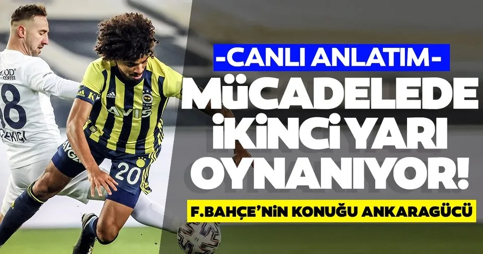 Fenerbahces Guest Is Mke Ankaragucu Last Minute News