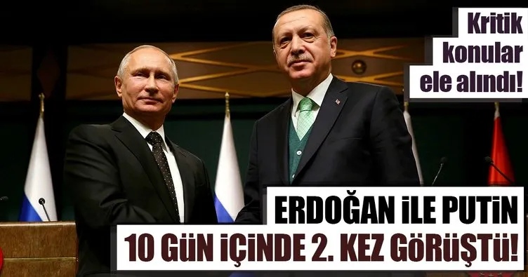 Son Dakika: Cumhurbaşkanı Erdoğan ve Putin görüştü!