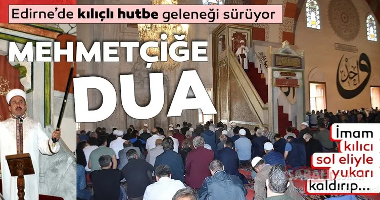 Kılıçlı hutbe okunan camide Mehmetçik için dua