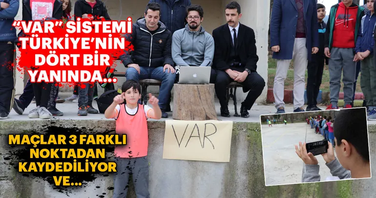 VAR sistemi Türkiye’nin dört bir yanında