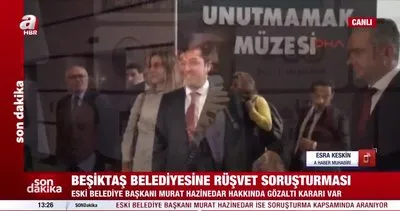 SON DAKİKA! Beşiktaş Belediyesi’ne rüşvet operasyonu! Eski başkan Murat Hazinedar aranıyor | Video