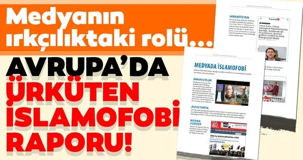 Avrupa'daki İslamofobinin geldiği nokta gözler önüne serildi! İşte ürküten rapor...