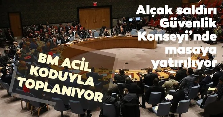 Birleşmiş Milletler Güvenlik Konseyi acil toplanacak