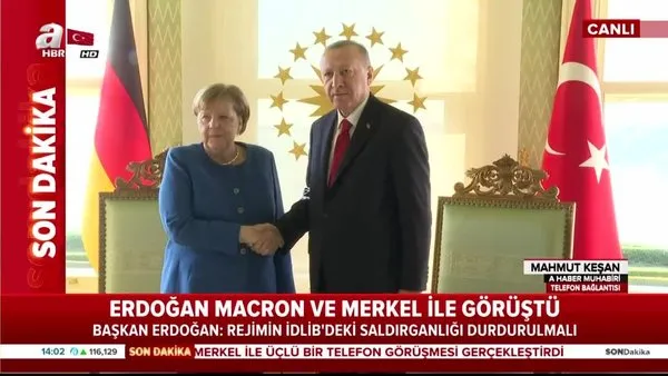 Başkan Erdoğan, İdlib ile ilgili Macron ve Merkel ile üçlü telefon görüşmesi yaptı | Video