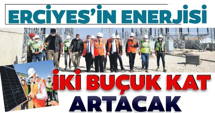 Erciyes’in enerjisi 2.5 kat artacak