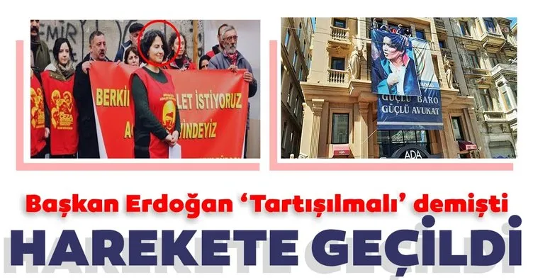 Başkan Erdoğan ’tartışılmalı’ demişti! O avukatlar için harekete geçildi...
