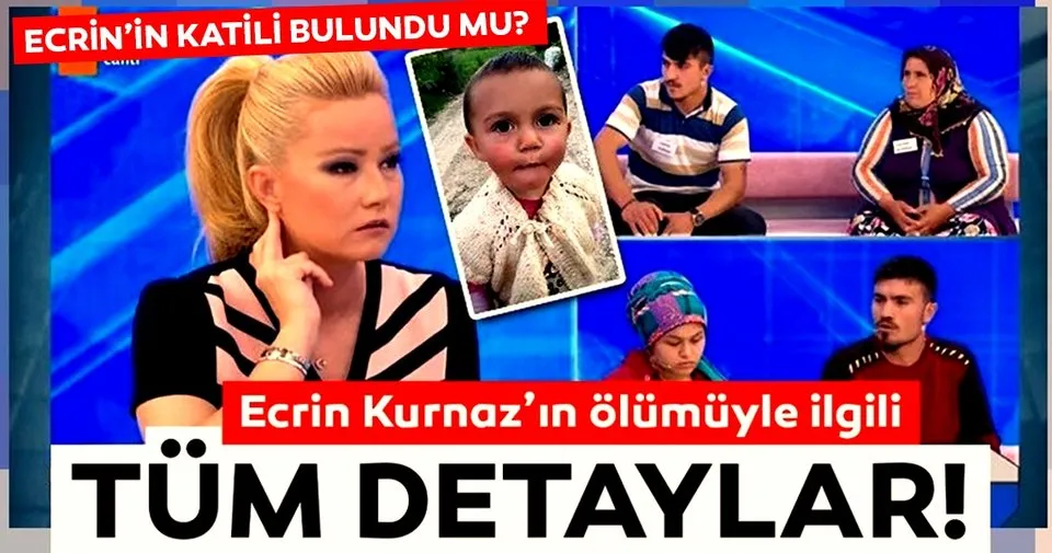 Ecrin Kurnaz�ın katili bulundu mu? Samsun�da kaybolan 1.5 Ecrin Kurnaz�ın katili bulundu mu? Samsun�da kaybolan 1.5