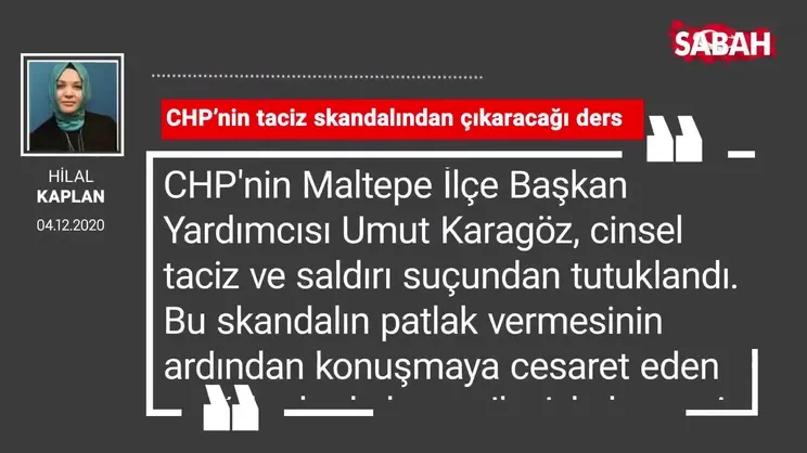 Hilal Kaplan 'CHP’nin taciz skandalından çıkaracağı ders'