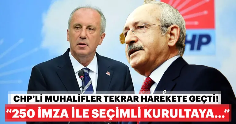 Son dakika: CHP'li muhalifler yeniden harekete geçiyor