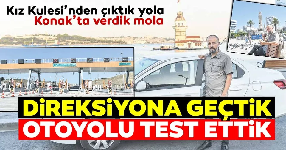 Direksiyona Gectik Otoyolu Test Ettik Son Dakika Haberler