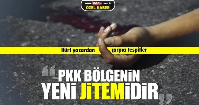 İlhami Işık Sabah’a konuştu: PKK bölgenin yeni ’JİTEM’idir