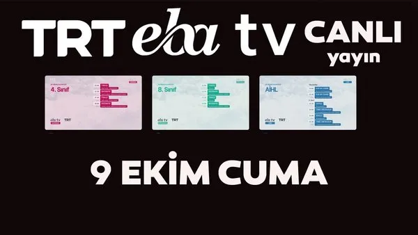 TRT EBA TV izle! (9 Ekim Cuma) Ortaokul, İlkokul, Lise dersleri 'Uzaktan Eğitim' canlı yayın: EBA TV ders programı | Video