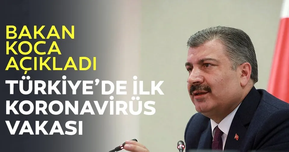 Saglik Bakani Koca Dan Son Dakika Koronavirus Aciklamasi Turkiye De Ilk Kez Corona Virusu Tespit Edildi Son Dakika Haberler