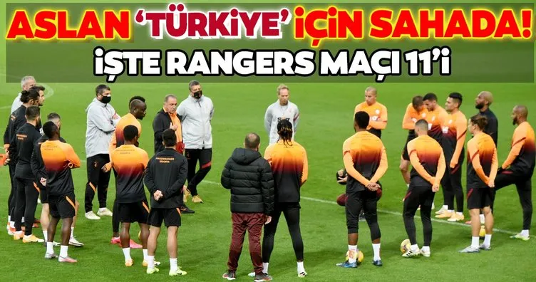Galatasaray ’Türkiye’ için sahada! İşte Galatasaray - Rangers maçı 11’leri