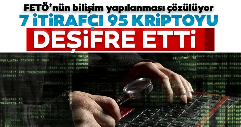 FETÖ’nün bilişim yapılanması çözülüyor