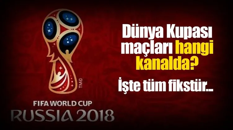 Dünya Kupası maçları hangi kanalda canlı ve şifresiz yayınlanacak? - İşte TRT 1 yayın akışı