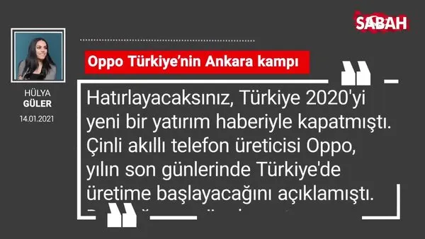 Hülya Güler | Oppo Türkiye’nin Ankara kampı