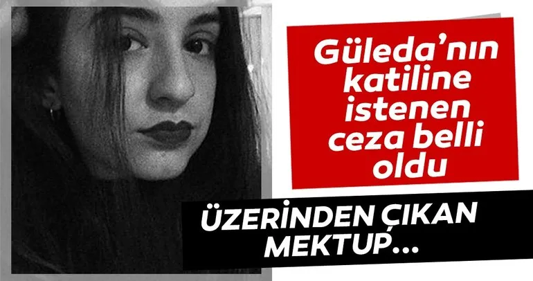 Üniversite öğrencisi Güleda Cankel cinayetiyle ilgili son dakika gelişmesi: Ömür boyu hapis istendi