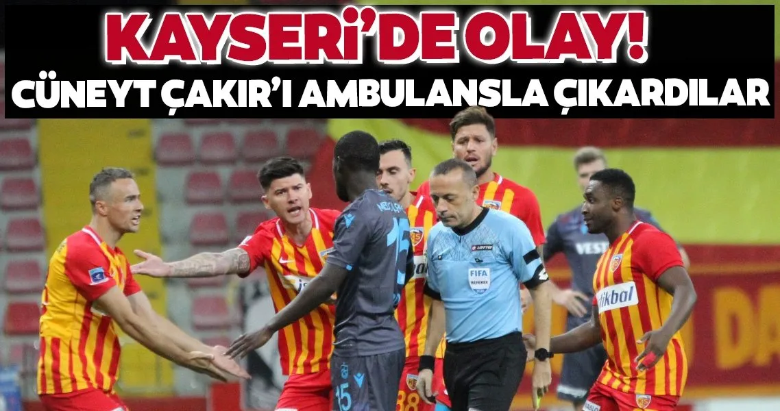 Kayseri De Olay Cuney Cakir Ambulansla Cikartildi Spor Haberleri