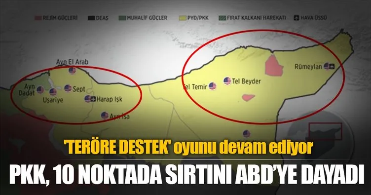Suriye’de 10 noktada PKK/PYD’ye ABD desteği