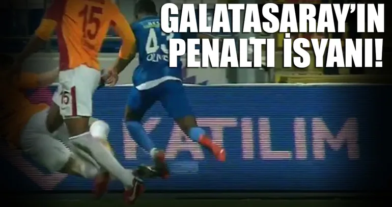 Galatasaray’ın penaltı isyanı