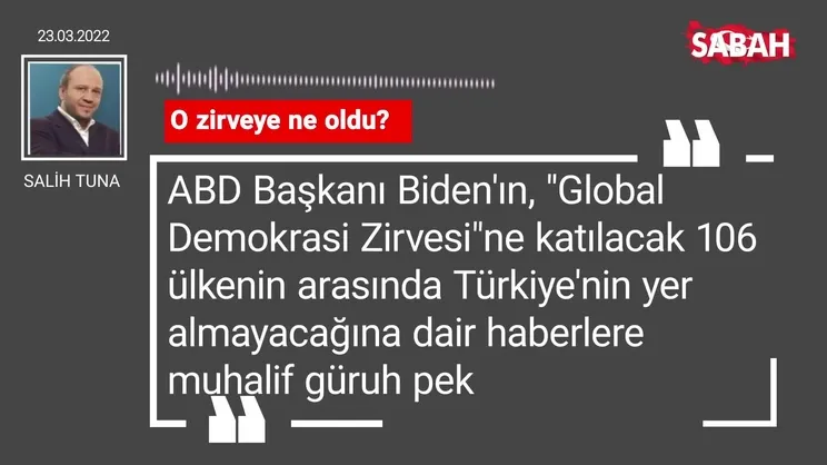 Salih Tuna | O zirveye ne oldu?