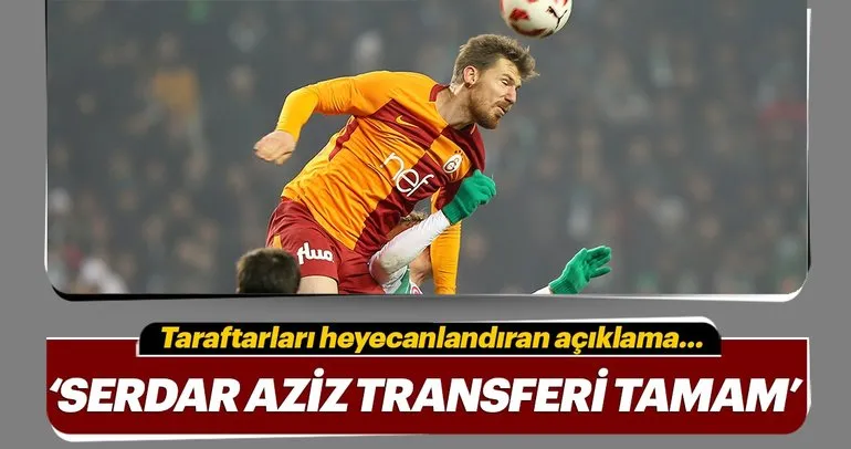 Eski Fenerbahçe yöneticisi açıkladı: Serdar Aziz tamam!