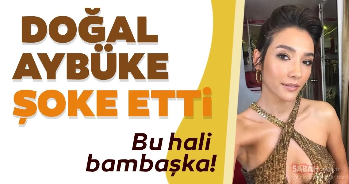 Aybüke Pusat�ın bu hali bambaşka! Sosyal medyada gündem oldu! Magazin