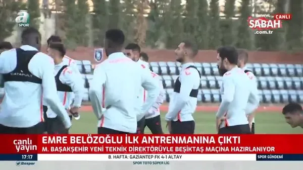 Başakşehir Teknik Direktörü Emre Belözoğlu ilk antrenmanına çıktı | Video