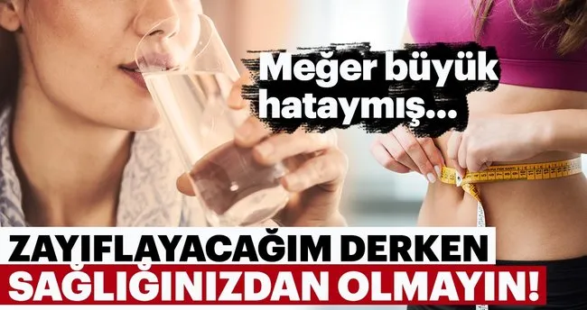 Bu besinlere dikkat! Zayıflamak uğruna yapılan 11 büyük hata!