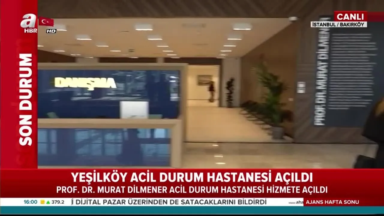 Yesilkoy Acil Durum Hastanesi Hizmete Girdi Murat Dilmener In Ailesi A Haber De Video Videosunu Izle Son Dakika Haberleri
