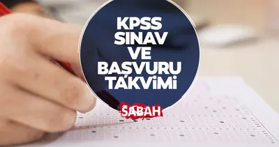 KPSS SINAV VE BAŞVURU TAKVİMİ! ÖSYM duyurdu! KPSS lisans, ön lisans, ortaöğretim sınavı ne zaman?