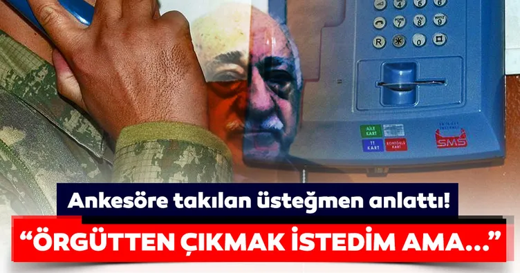 Ankesöre takılan üsteğmen anlattı!
