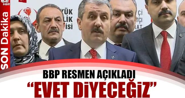 BBP’nin 16 Nisan kararı: Evet
