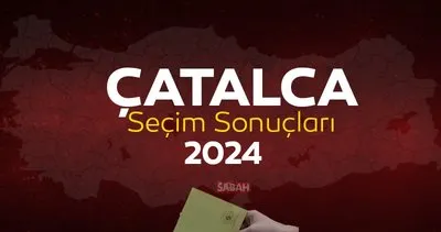 CANLI ÇATALCA SEÇİM SONUÇLARI 2024! 31 Mart İstanbul Çatalca yerel seçim sonuçları anlık ve canlı oy oranları