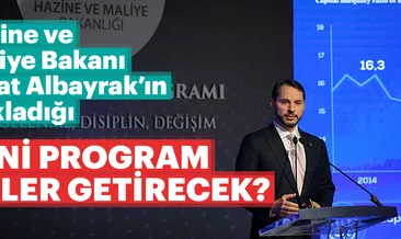 Yeni Program neler getirecek?