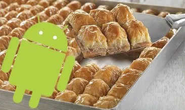 Android 16’nın kod adı BAKLAVA oldu