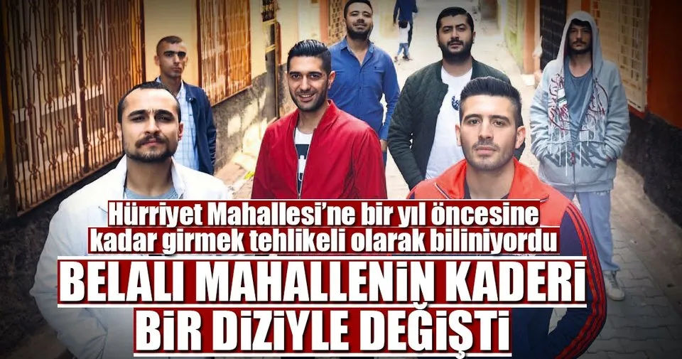 Bir Dizi Bir Mahalleyi Degistirdi Pazar Sabah Haberleri