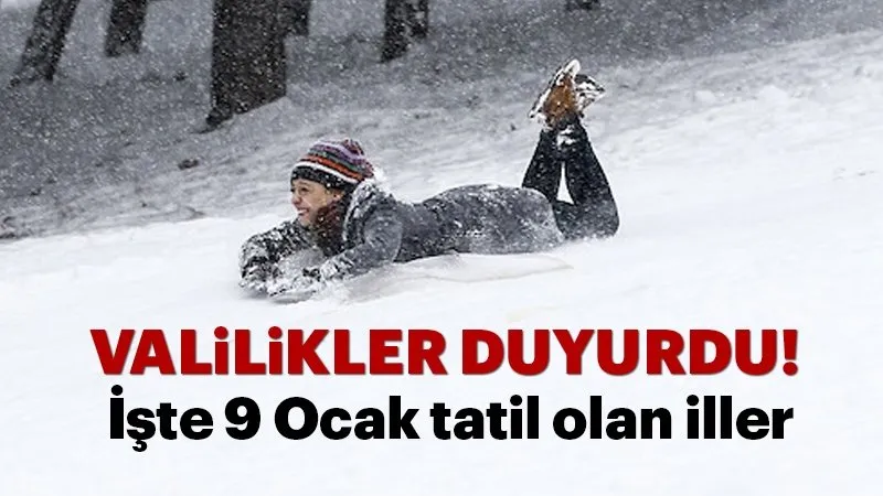 Bugun Okullar Tatil Mi 9 Ocak Carsamba Gunu Kar Tatili Olan Iller En Son Haber