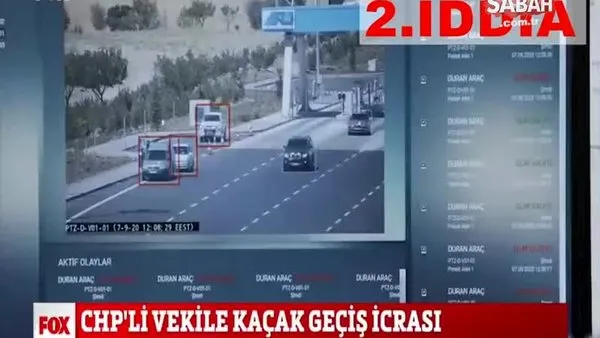 CHP'li vekilin kaçak geçiş yalanı | Video