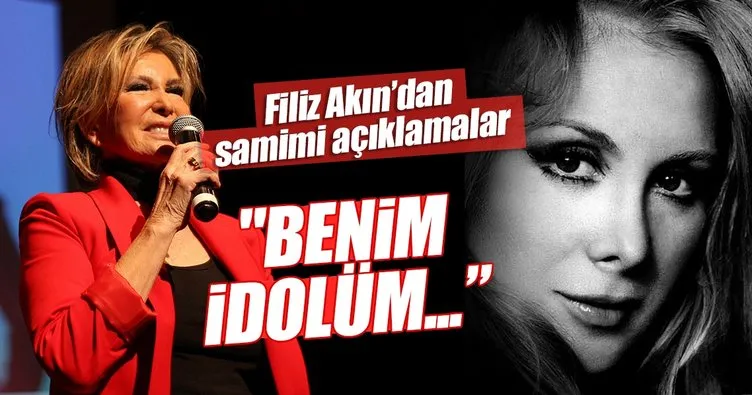 Filiz Akın sinemadaki idolünü açıkladı!