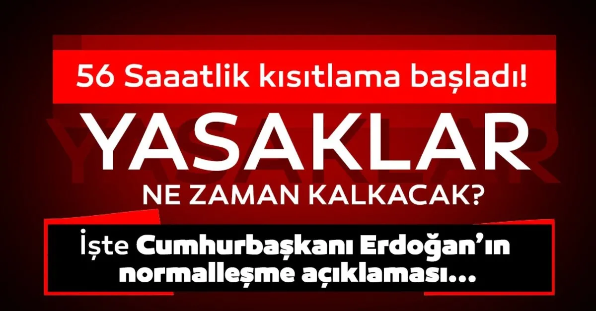 son dakika hafta sonu sokaga cikma yasagi ne zaman bitecek yasaklar ne zaman kalkacak son dakika yasam haberleri