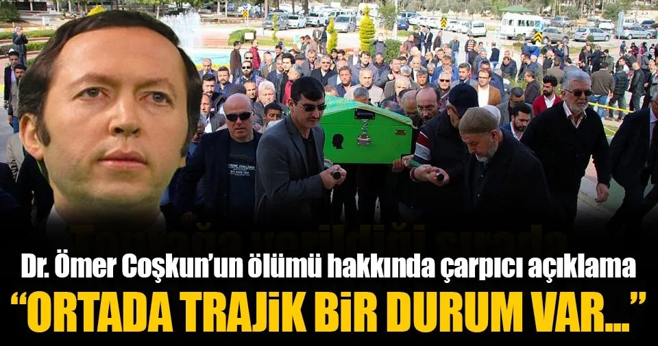 dr omer coskun un olumunde trajik bir durum var son dakika haberler